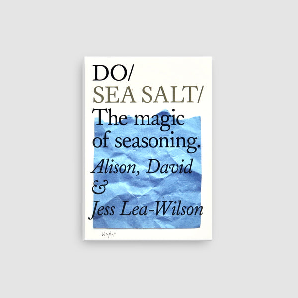 'DO' Books: Sea Salt - The Magic of Seasoning